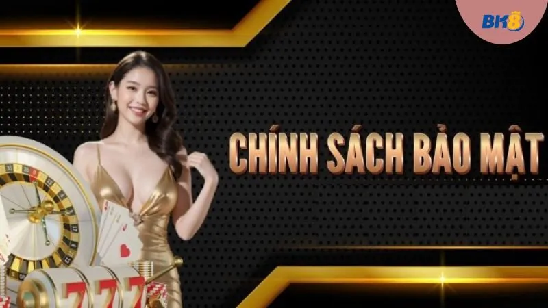 Chính sách bảo mật là gì? Chính sách bảo mật là gì?